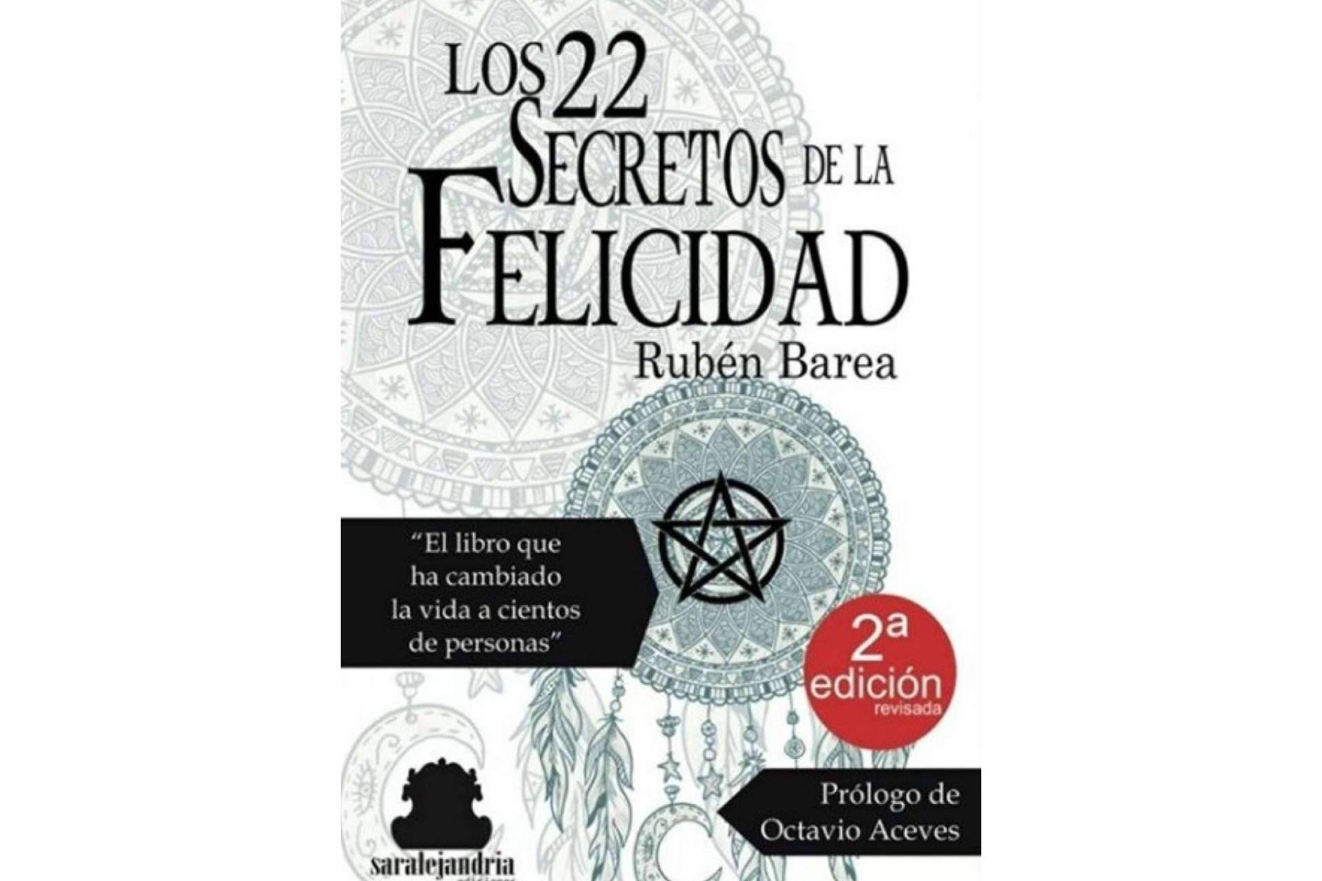 Rubén Barea presenta su nuevo libro, Los 22 secretos de la felicidad